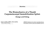 The Biomechanics of a Thumb Carpometacarpal Immobilization Splinting